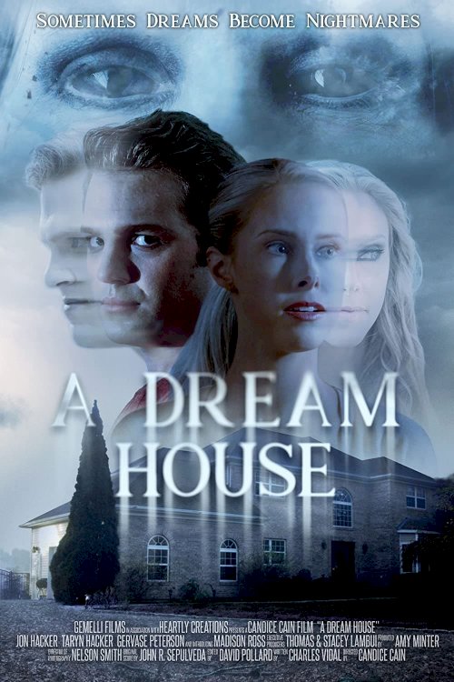 A Dream House A Dream House
