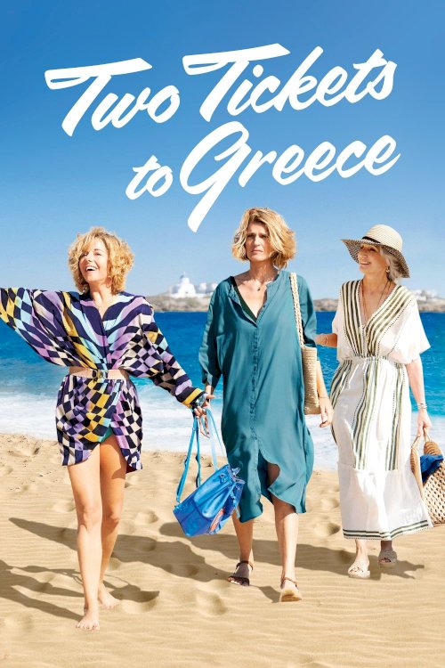 Two Tickets to Greece Two Tickets to Greece