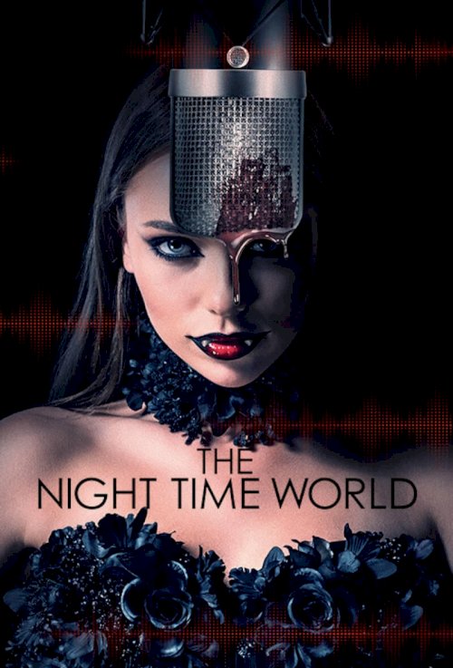 The Night Time World The Night Time World