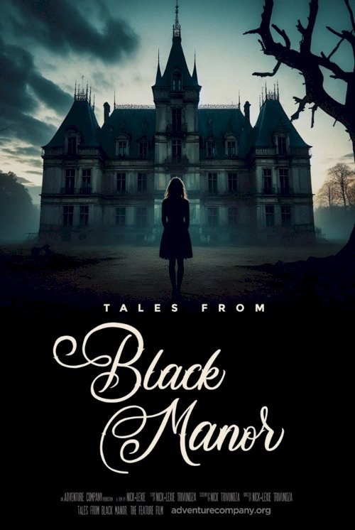 Tales from Black Manor Tales from Black Manor