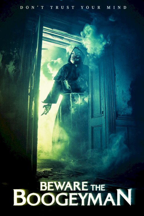 Beware the Boogeyman Beware the Boogeyman