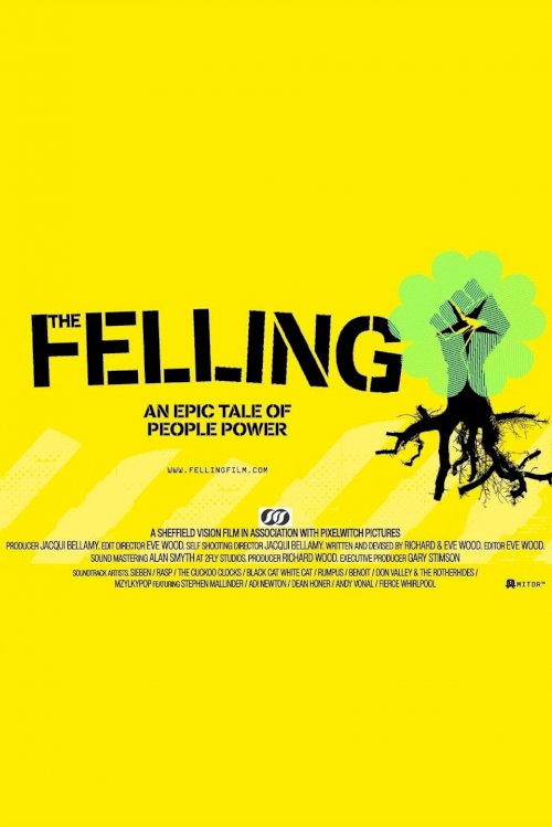 The Felling The Felling