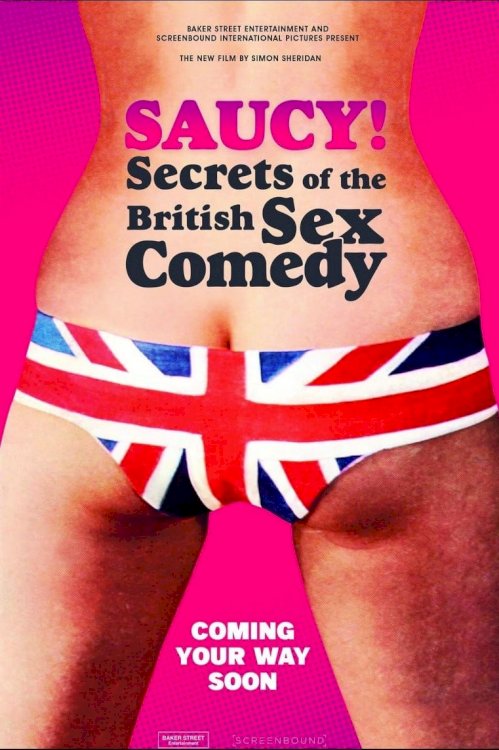 Saucy! - Secrets of the British Sex Comedy Saucy! - Secrets of the British Sex Comedy