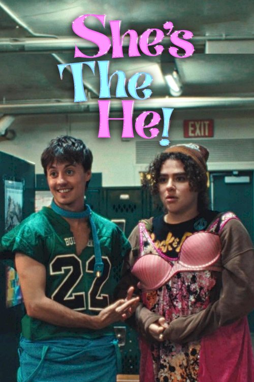 She's the He She's the He