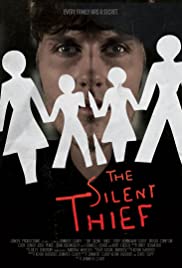 The Silent Thief The Silent Thief