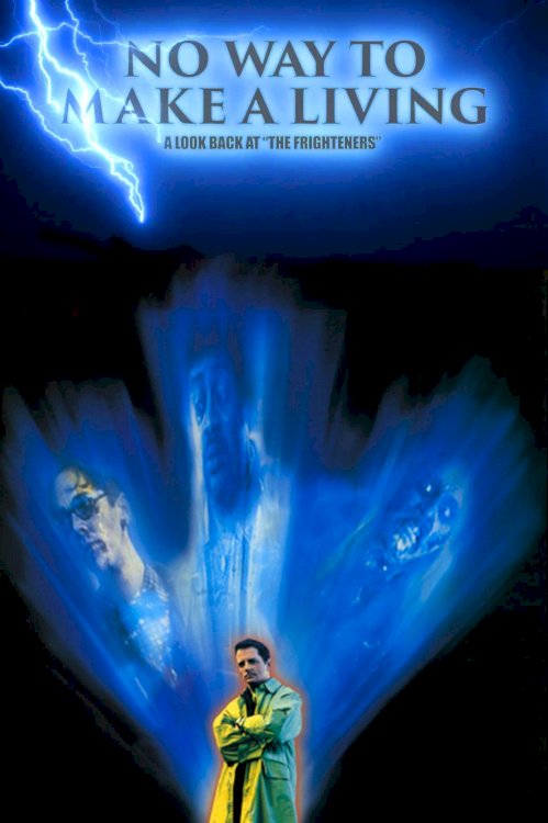 No Way to Make a Living: A Look Back at 'The Frighteners' No Way to Make a Living: A Look Back at 'The Frighteners'