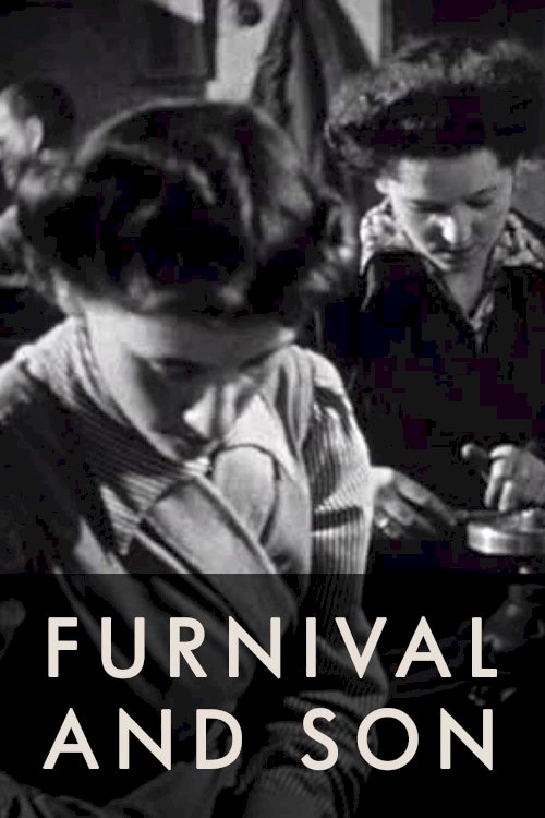 Furnival and Son Furnival and Son