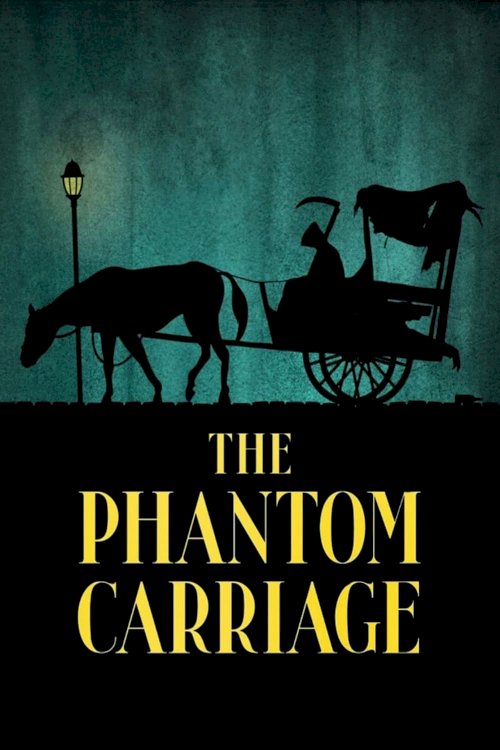 The Phantom Carriage The Phantom Carriage