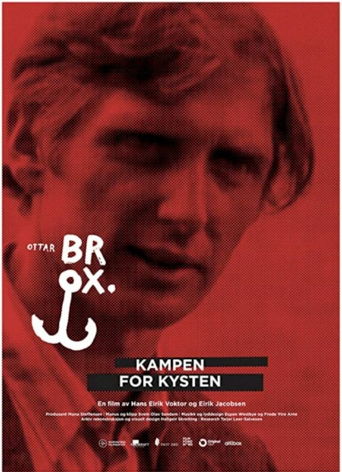 Ottar Brox - Kampen for kysten Ottar Brox - Kampen for kysten