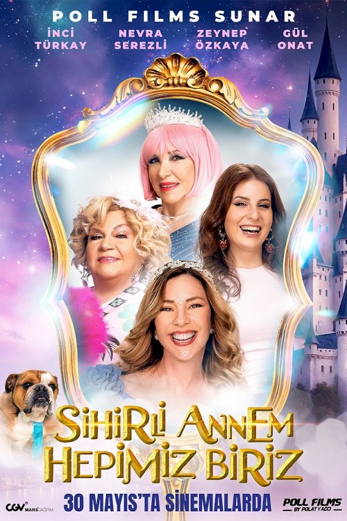 Sihirli Annem: Hepimiz Biriz Sihirli Annem: Hepimiz Biriz