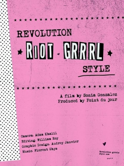 Revolution, Riot Grrrl Style Revolution, Riot Grrrl Style