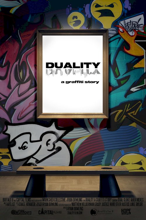 Duality: A Graffiti Story Duality: A Graffiti Story