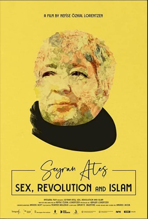 Seyran Ateş: Sex, Revolution and Islam Seyran Ateş: Sex, Revolution and Islam