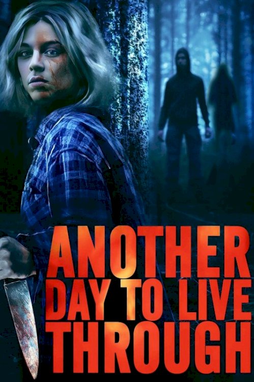 Another Day to Live Through Another Day to Live Through
