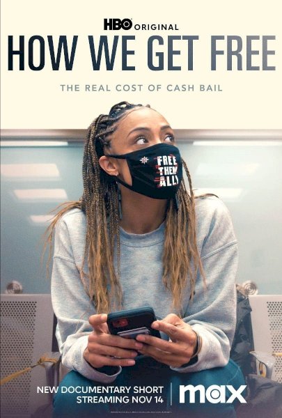 How We Get Free How We Get Free