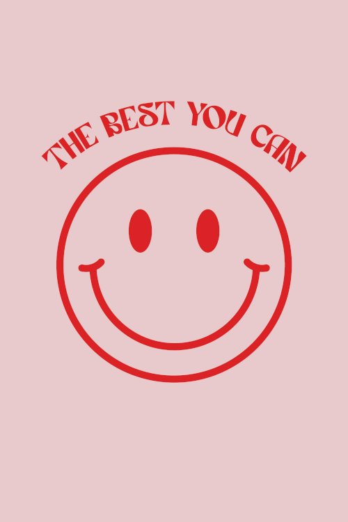 The Best You Can The Best You Can