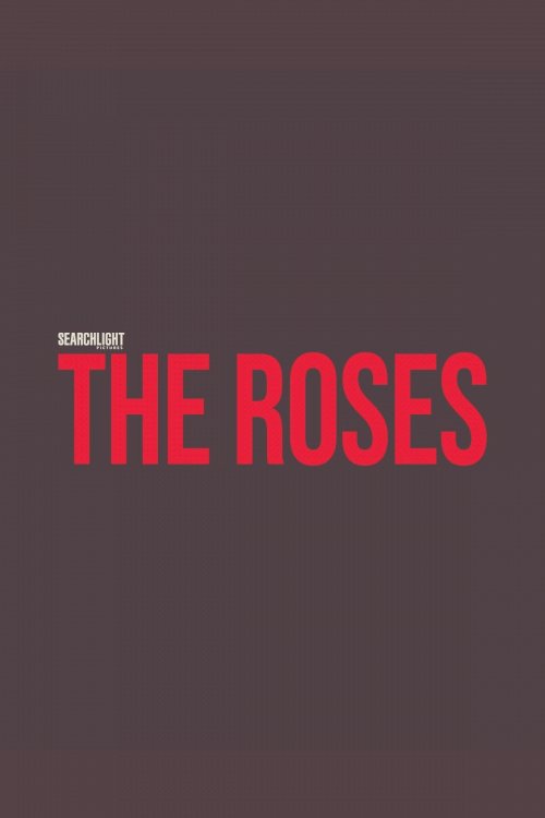The Roses The Roses