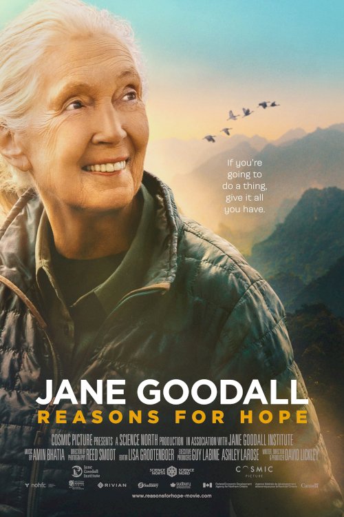 Jane Goodall: Reasons for Hope Jane Goodall: Reasons for Hope