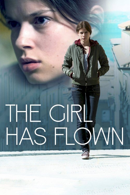 The Girl Has Flown The Girl Has Flown