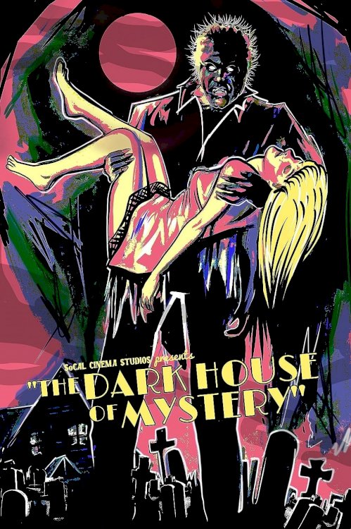 The Dark House of Mystery