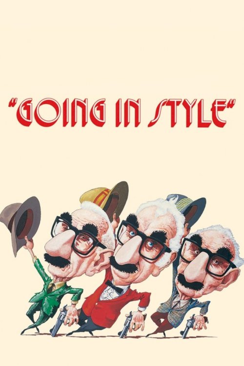 Going in Style Going in Style