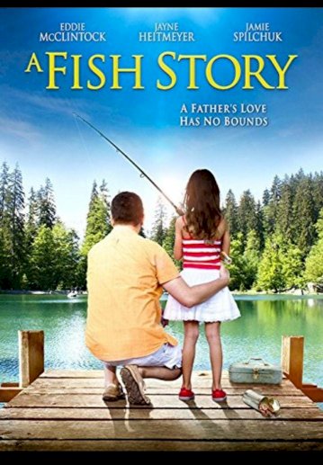 A Fish Story A Fish Story