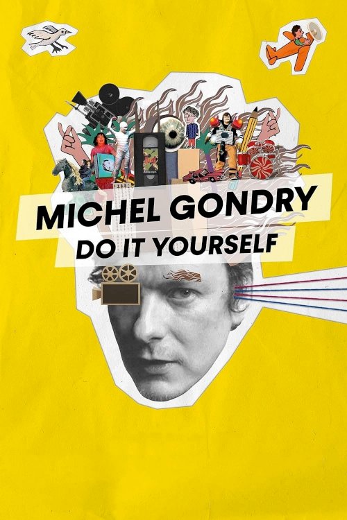 Michel Gondry: Do It Yourself Michel Gondry: Do It Yourself