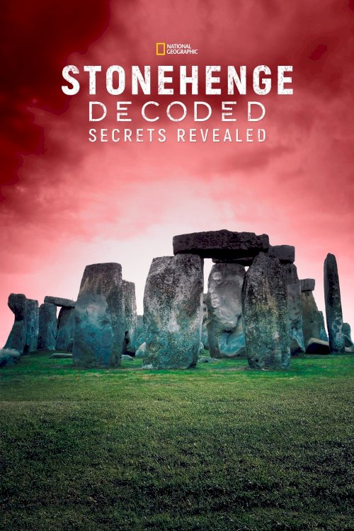 Stonehenge: Decoded Stonehenge: Decoded