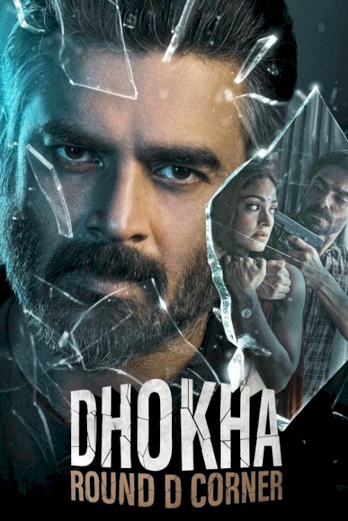 Dhokha: Round D Corner Dhokha: Round D Corner