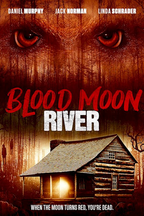 Blood Moon River Blood Moon River