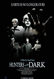 Hunters of the Dark Hunters of the Dark