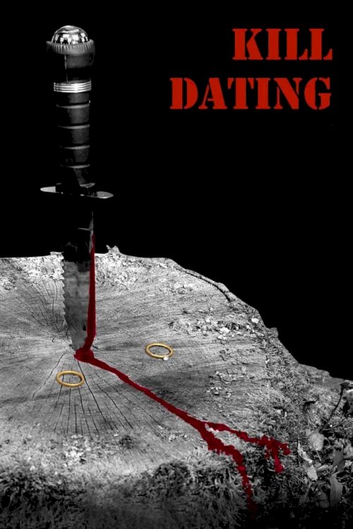 Kill Dating Kill Dating