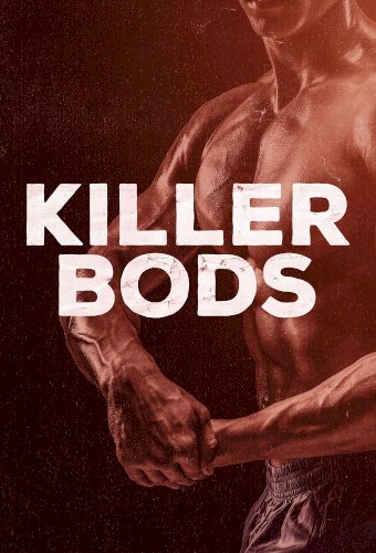 Killer Bods