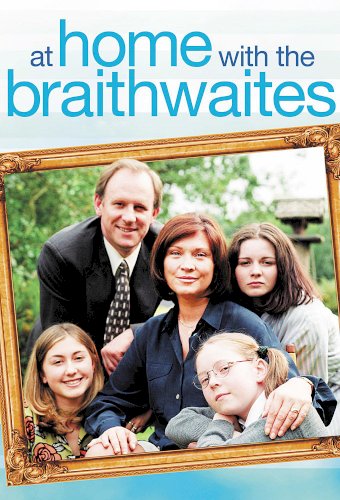 At Home with the Braithwaites