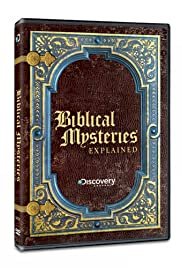 Biblical Mysteries Explained