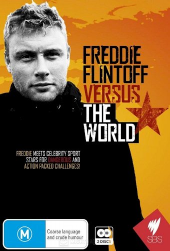 Freddie Flintoff vs the World