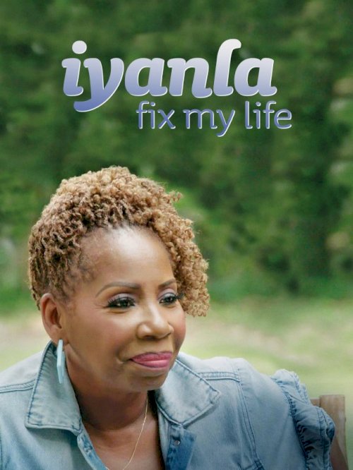 Iyanla, Fix My Life