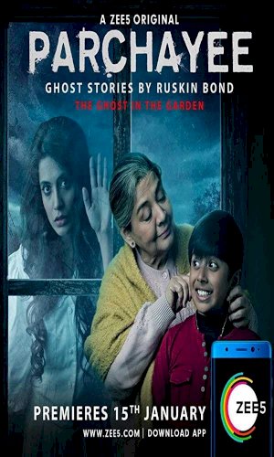 Parchhayee: Ghost Stories By Ruskin Bond