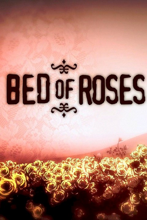 Bed of Roses