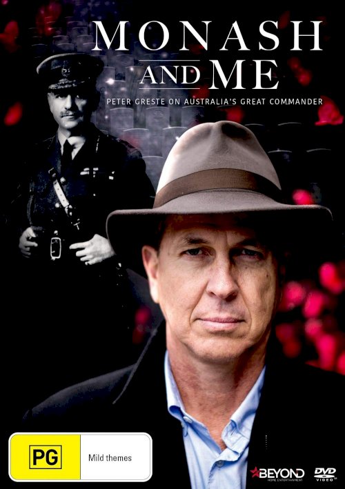 Monash and Me: Peter Greste on Australia's Great Commander