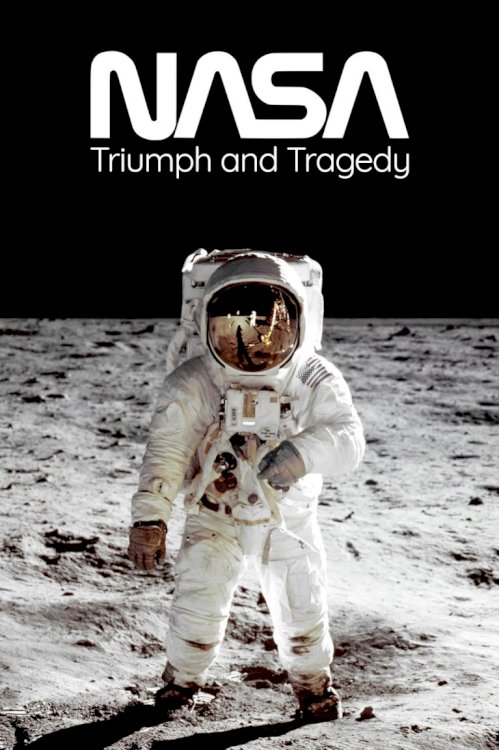 NASA: Triumph and Tragedy