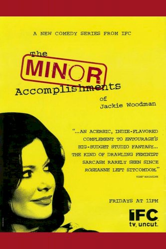 The Minor Accomplishments of Jackie Woodman