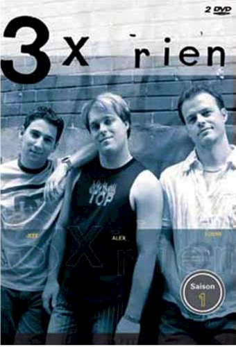 3 x rien