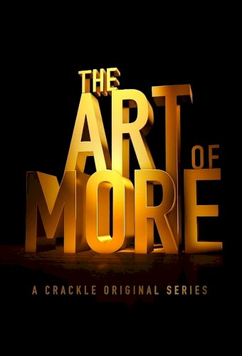 The Art of More