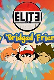 Pokémon: The 'Bridged Series