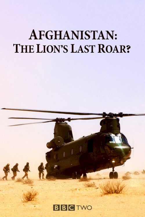 Afghanistan: The Lion's Last Roar?