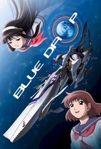 Blue Drop: Tenshi tachi no gikyoku