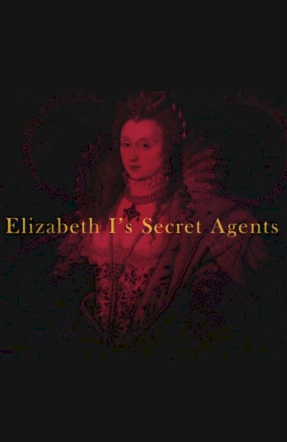 Elizabeth I's Secret Agents