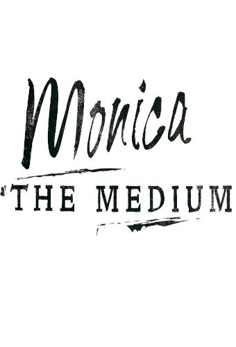 Monica the Medium
