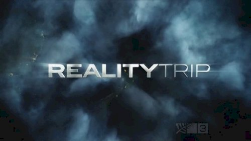 The Reality Trip